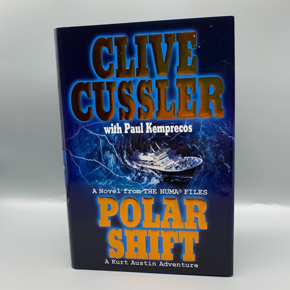 Polar Shift Hardcover Novel by Clive Cussler and Paul Kemprecos